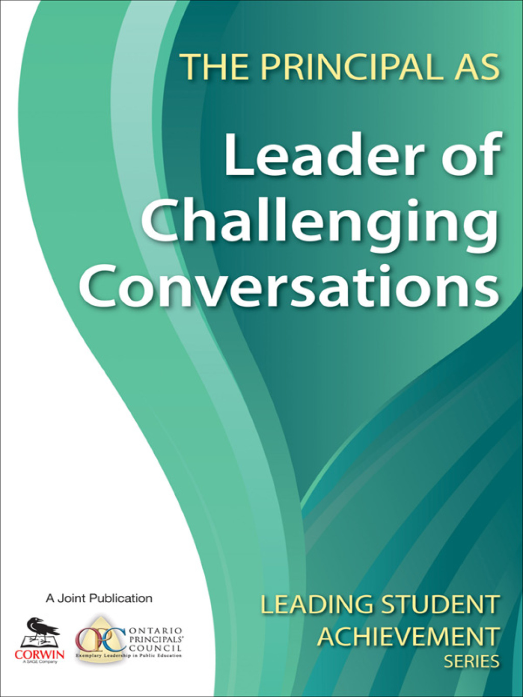 The Principal as Leader of Challenging Conversations 1st Edition - (PDF/EPUB Version)