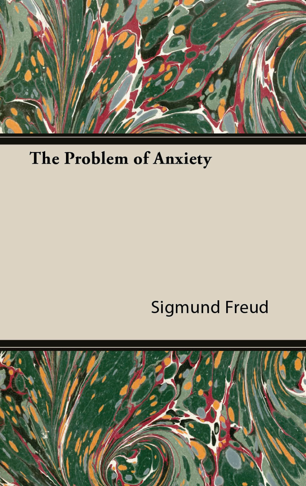 The Problem of Anxiety - (PDF/EPUB Version)