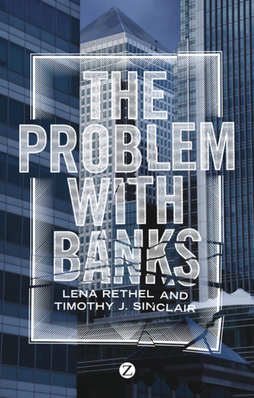 The Problem with Banks 1st Edition - (PDF/EPUB Version)