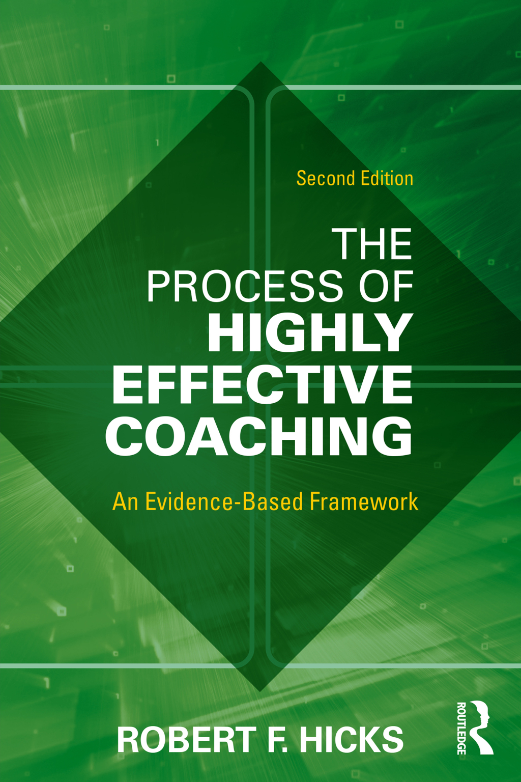 The Process of Highly Effective Coaching An Evidence-Based Framework 2nd Edition - (PDF/EPUB Version)