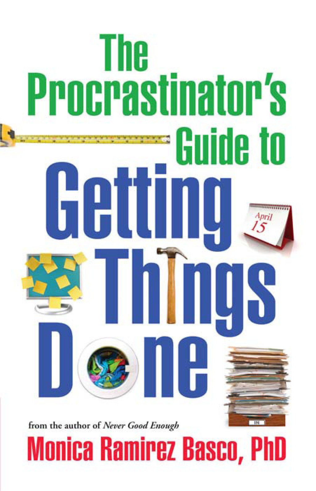 The Procrastinator's Guide to Getting Things Done - (PDF/EPUB Version)
