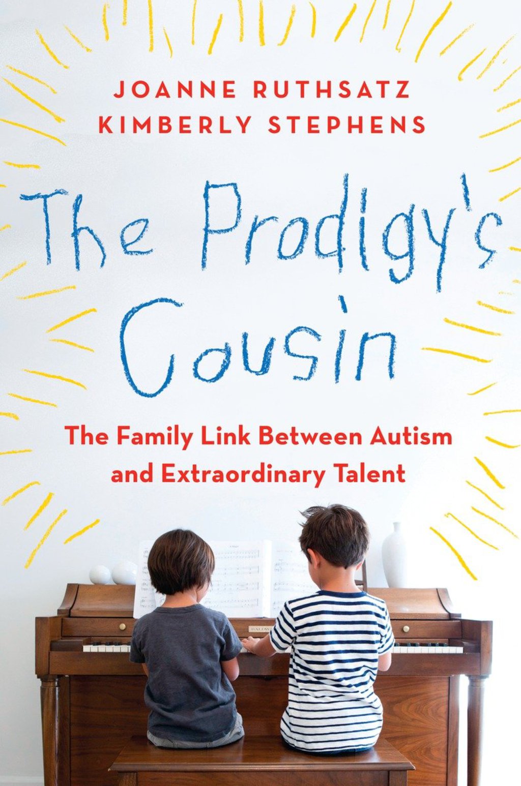 The Prodigy's Cousin The Family Link Between Autism and Extraordinary Talent - (PDF/EPUB Version)