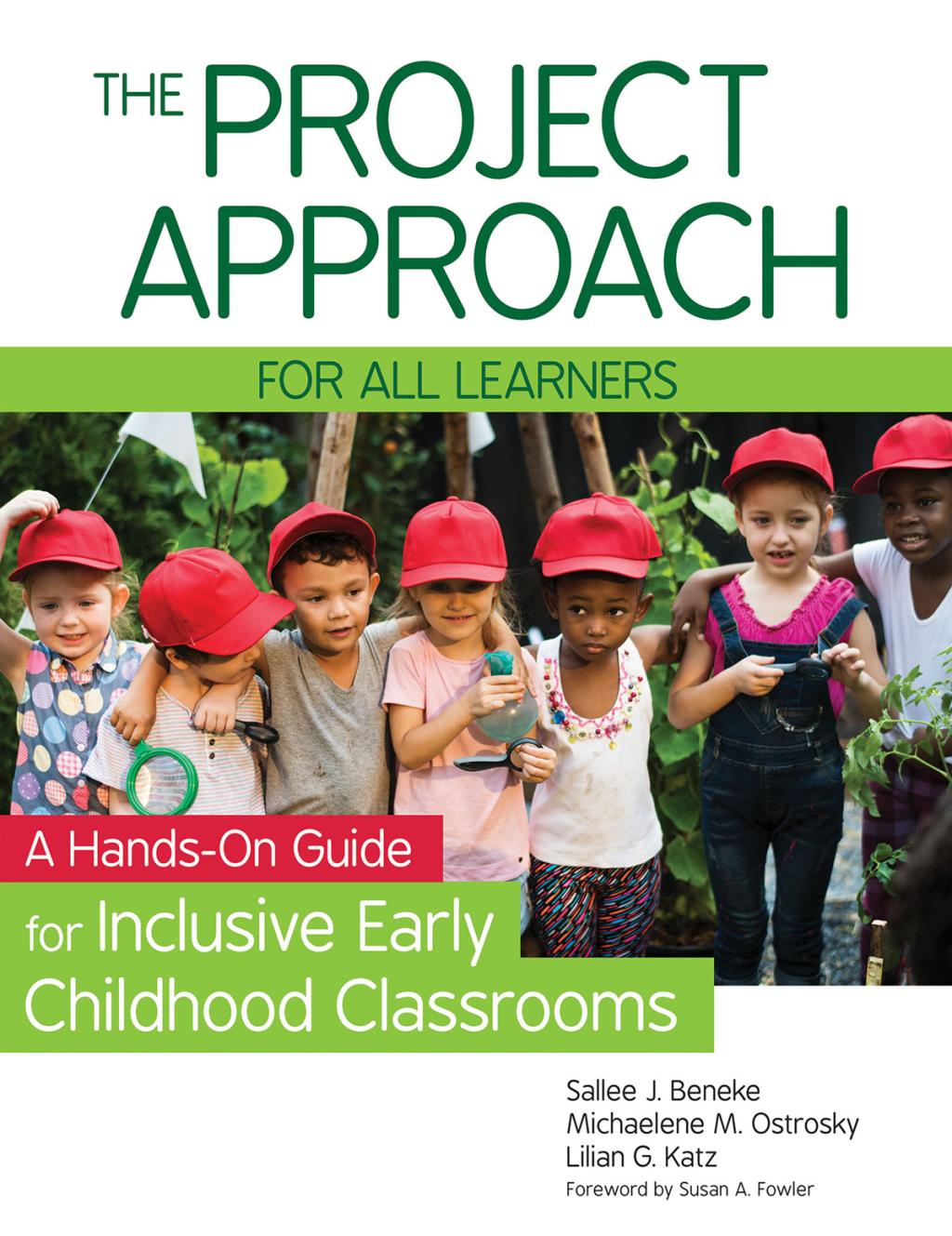 The Project Approach for All Learners A Hands-On Guide for Inclusive Early Childhood Classrooms - (PDF/EPUB Version)