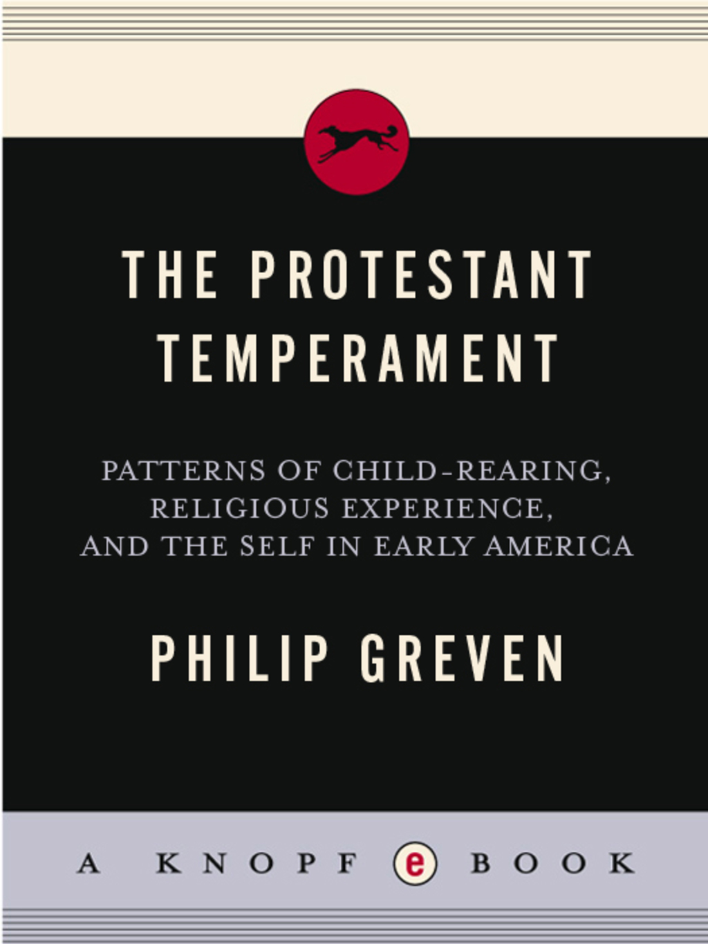 The Protestant Temperament - (PDF/EPUB Version)