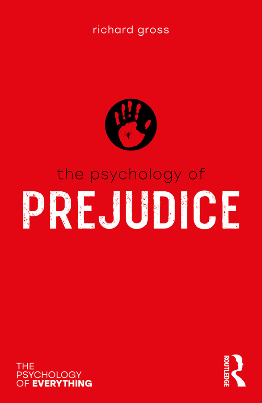 The Psychology of Prejudice 1st Edition - (PDF/EPUB Version)