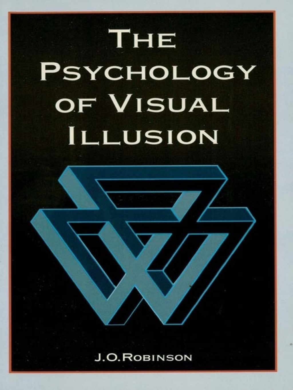 The Psychology of Visual Illusion - (PDF/EPUB Version)