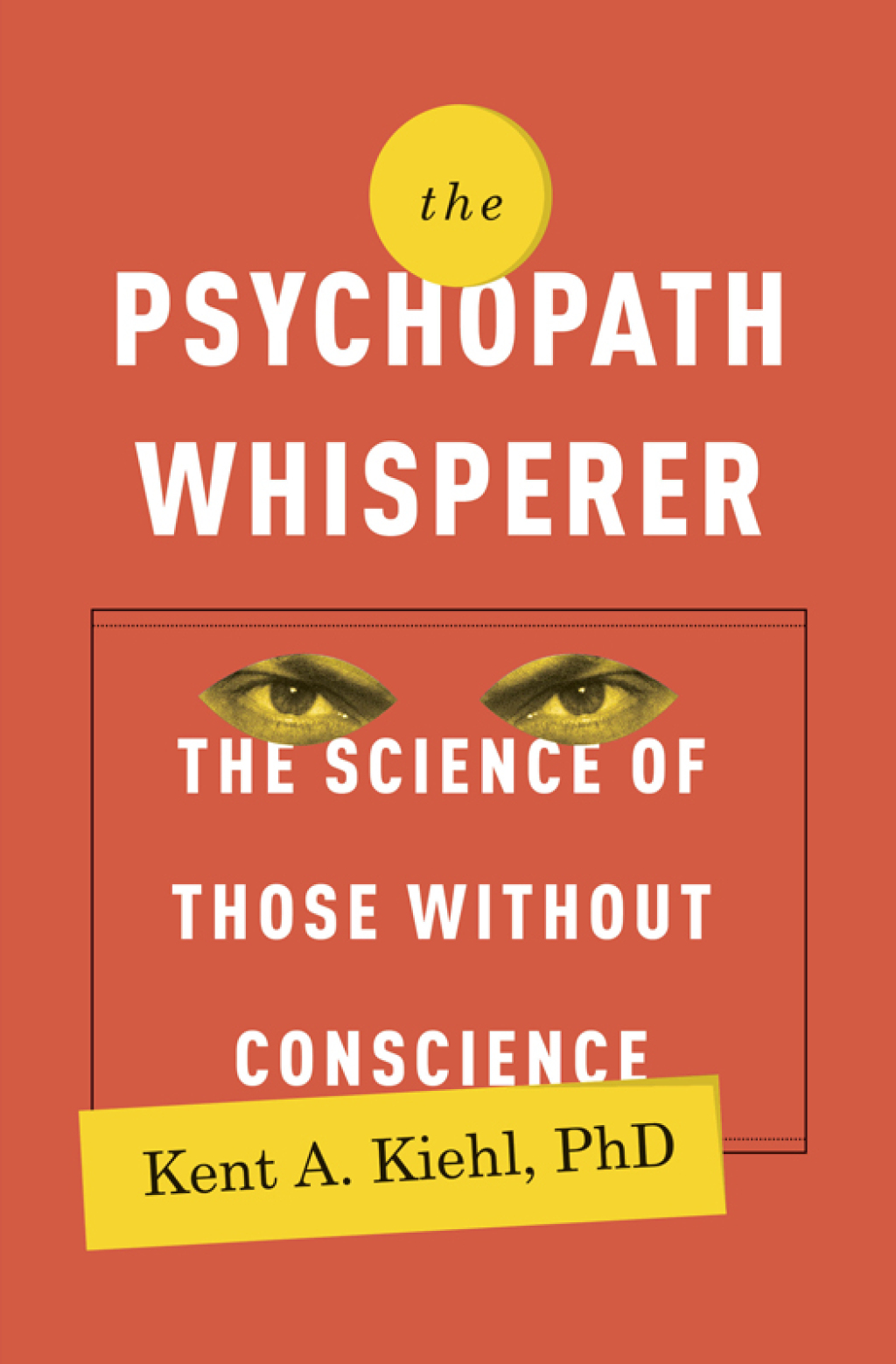 The Psychopath Whisperer The Science of Those Without Conscience - (PDF/EPUB Version)