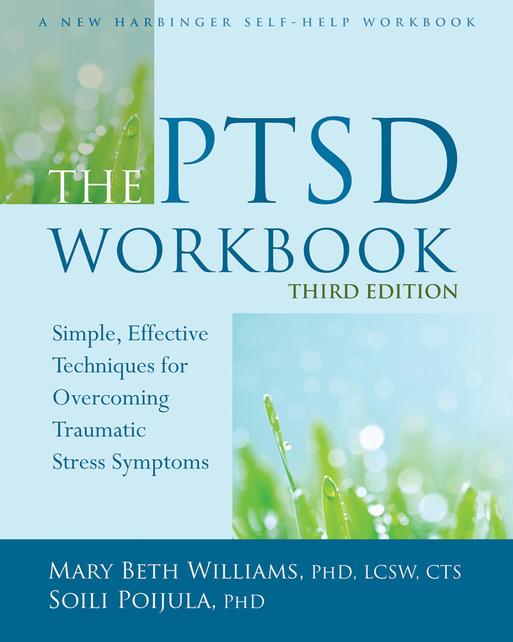 The PTSD Workbook Simple, Effective Techniques for Overcoming Traumatic Stress Symptoms 3rd Edition - (PDF/EPUB Version)