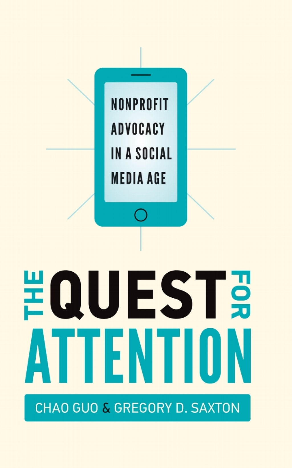 The Quest for Attention Nonprofit Advocacy in a Social Media Age 1st Edition - (PDF/EPUB Version)