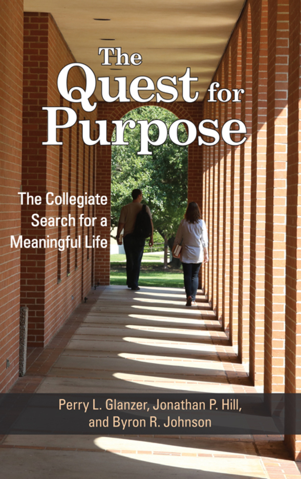 The Quest for Purpose The Collegiate Search for a Meaningful Life  â€“ PDF/EPUB Version Downloadable