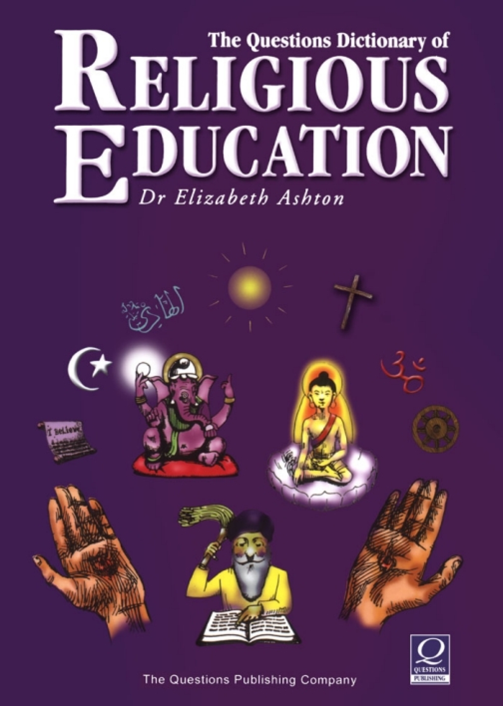 The Questions Dictionary of Religious Education 1st Edition - (PDF/EPUB Version)