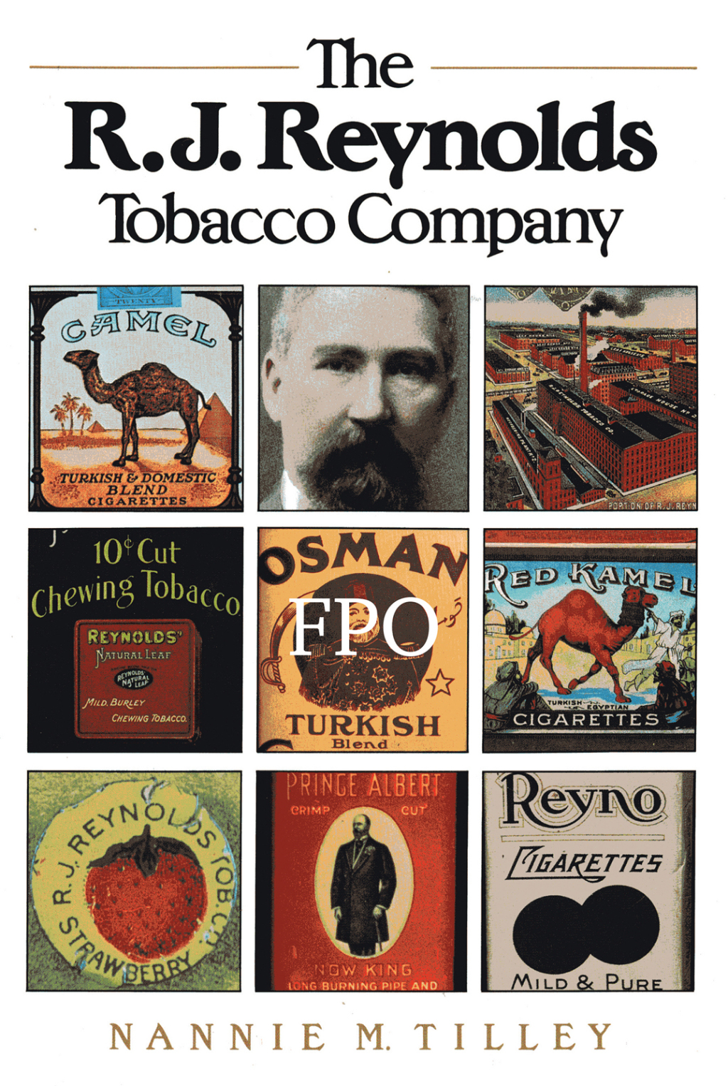 The R. J. Reynolds Tobacco Company - (PDF/EPUB Version)