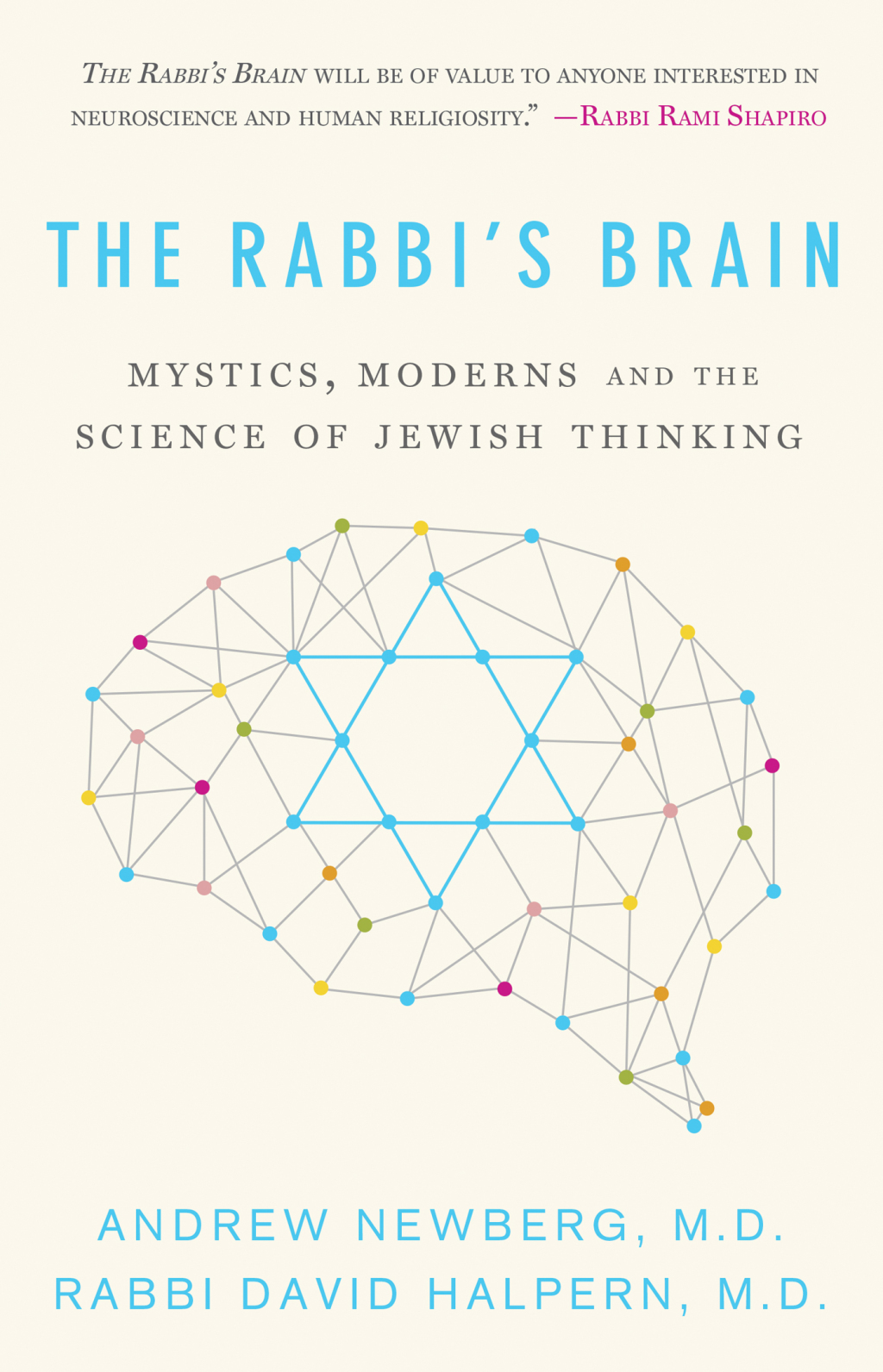 The Rabbiâ€™s Brain Mystics, Moderns and the Science of Jewish Thinking - (PDF/EPUB Version)