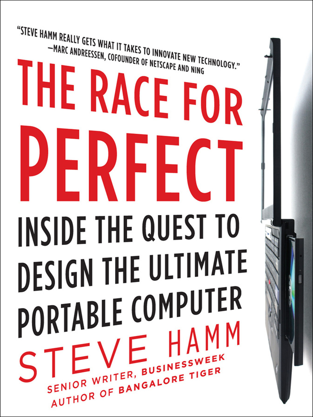 The Race for Perfect: Inside the Quest to Design the Ultimate Portable Computer 1st Edition - (PDF/EPUB Version)