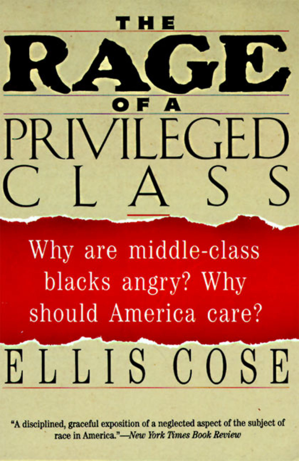 The Rage of a Privileged Class Why Do Prosperouse Blacks Still Have the Blues? - (PDF/EPUB Version)