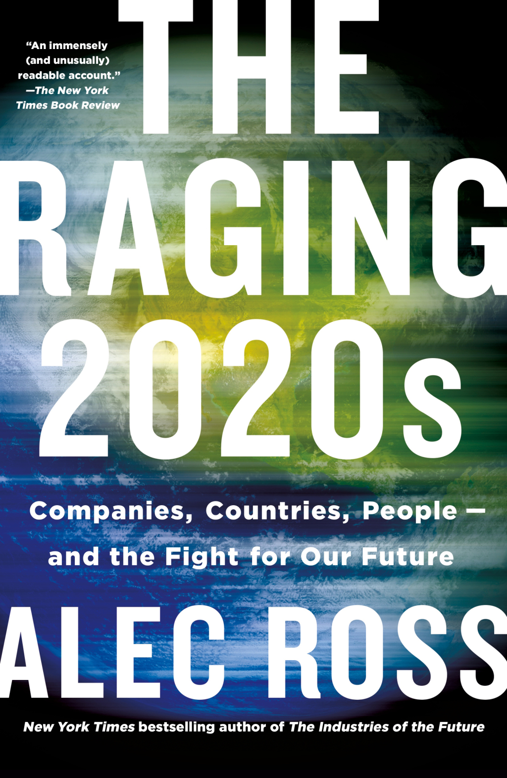 The Raging 2020s Companies, Countries, People - and the Fight for Our Future - (PDF/EPUB Version)