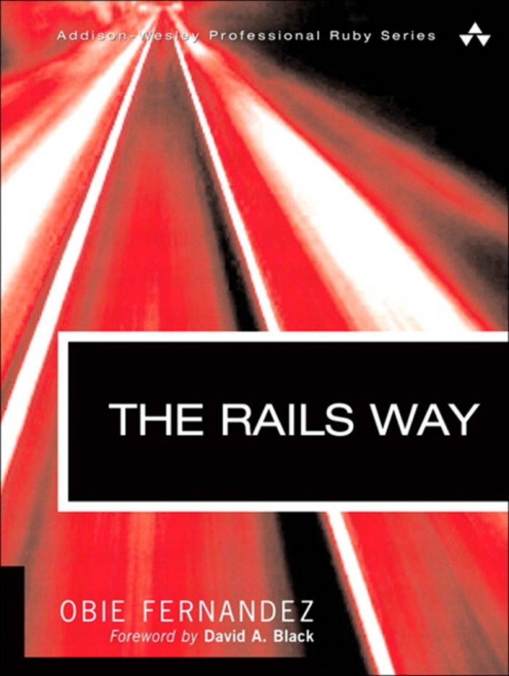 The Rails Way 1st Edition â€“ PDF/EPUB Version Downloadable