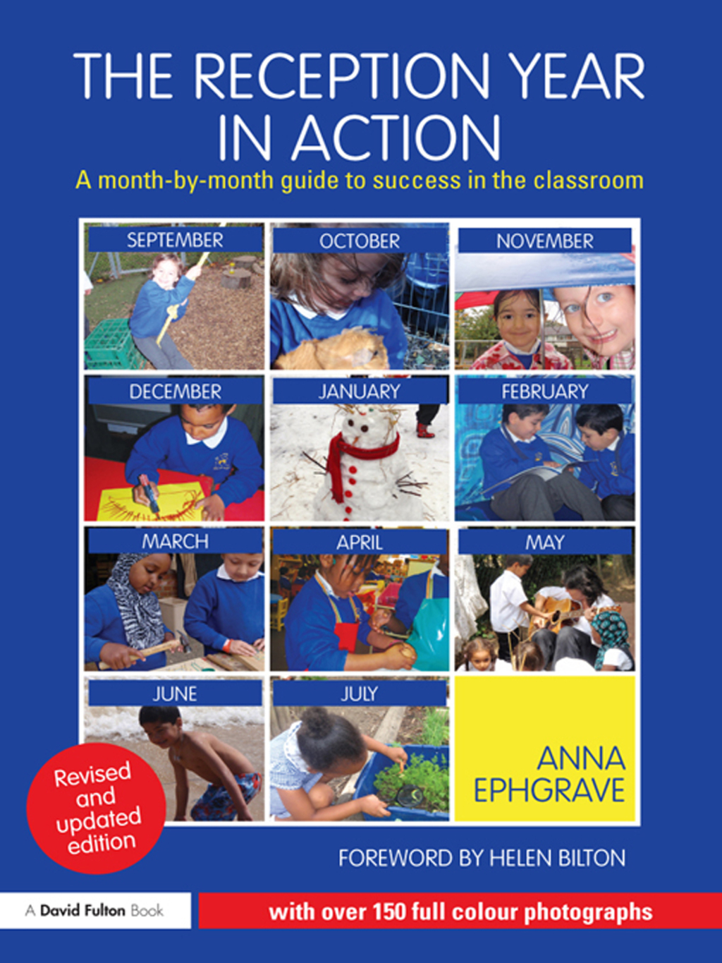 The Reception Year in Action, revised and updated edition A month-by-month guide to success in the classroom 2nd Edition - (PDF/EPUB Version)