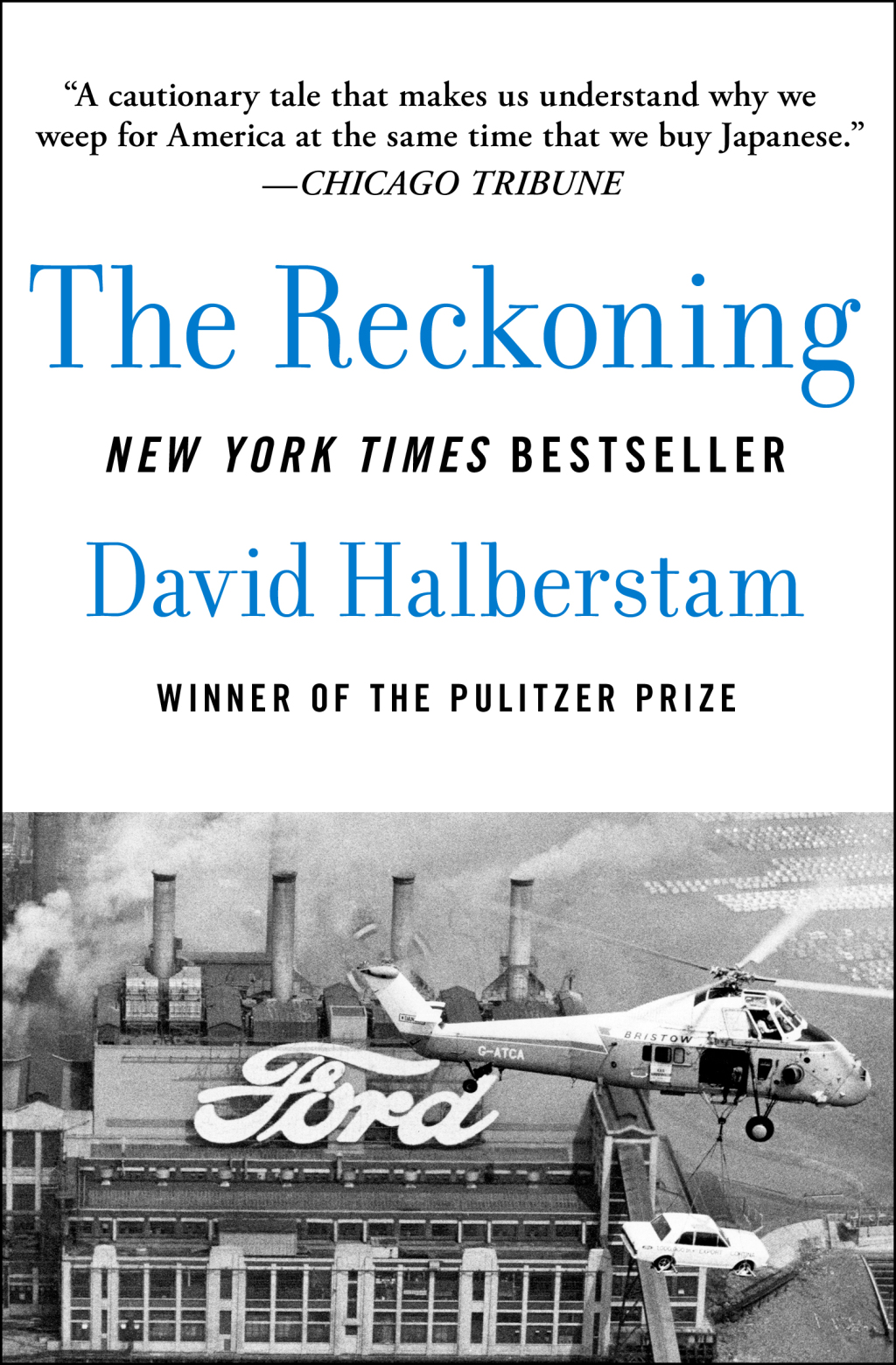 The Reckoning Ford, Nissan, and the Decline of American Industry - (PDF/EPUB Version)