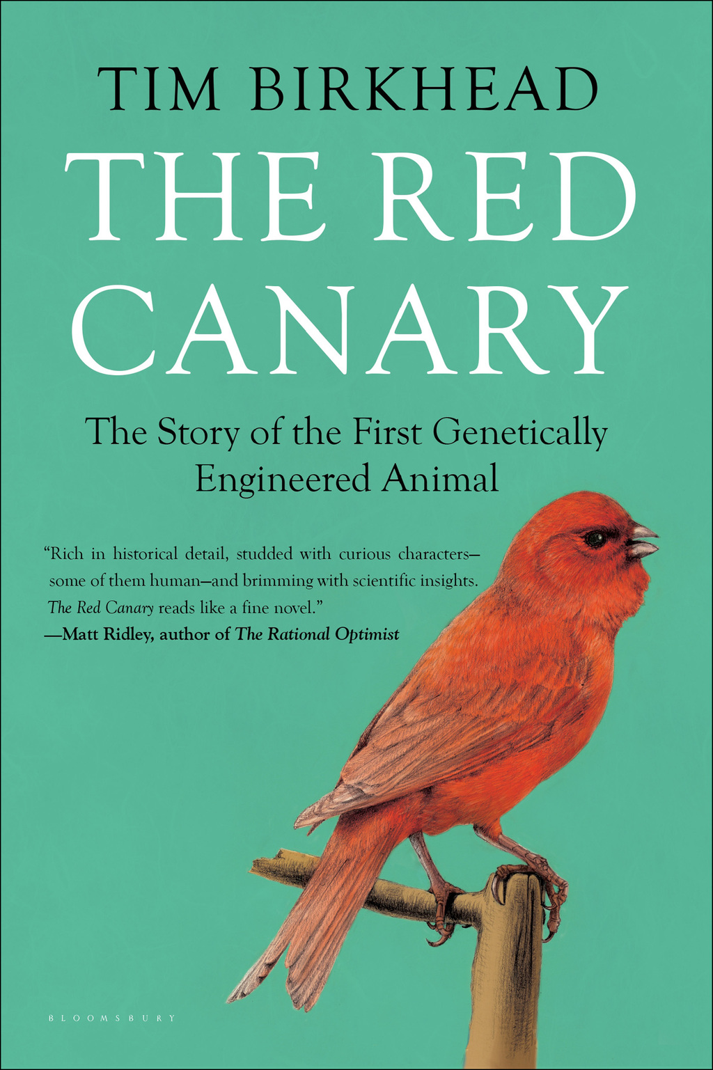 The Red Canary The Story of the First Genetically Engineered Animal 1st Edition - (PDF/EPUB Version)
