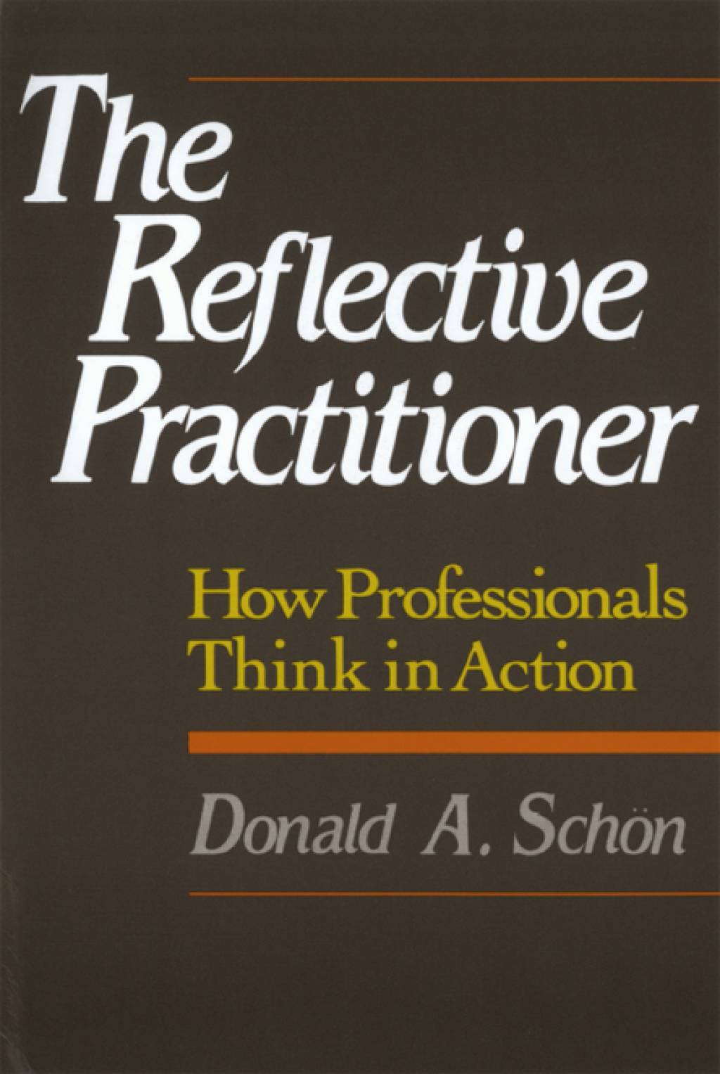 The Reflective Practitioner How Professionals Think In Action - (PDF/EPUB Version)