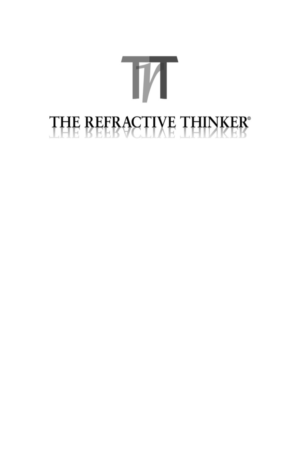 The Refractive ThinkerÂ®: Vol III: Change Managment - (PDF/EPUB Version)