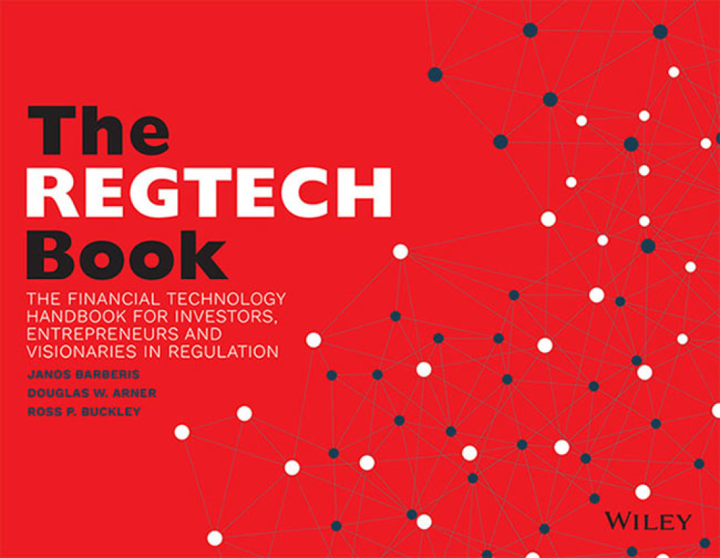 The REGTECH Book The Financial Technology Handbook for Investors, Entrepreneurs and Visionaries in Regulation 1st Edition - (PDF/EPUB Version)
