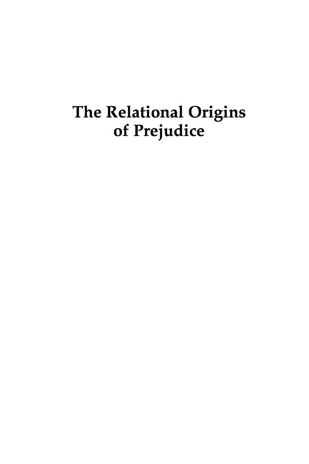 The Relational Origins of Prejudice - (PDF/EPUB Version)