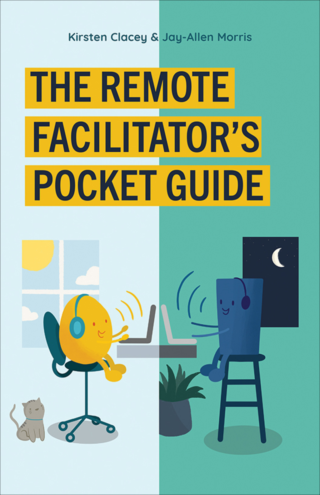 The Remote Facilitator's Pocket Guide 1st Edition - (PDF/EPUB Version)