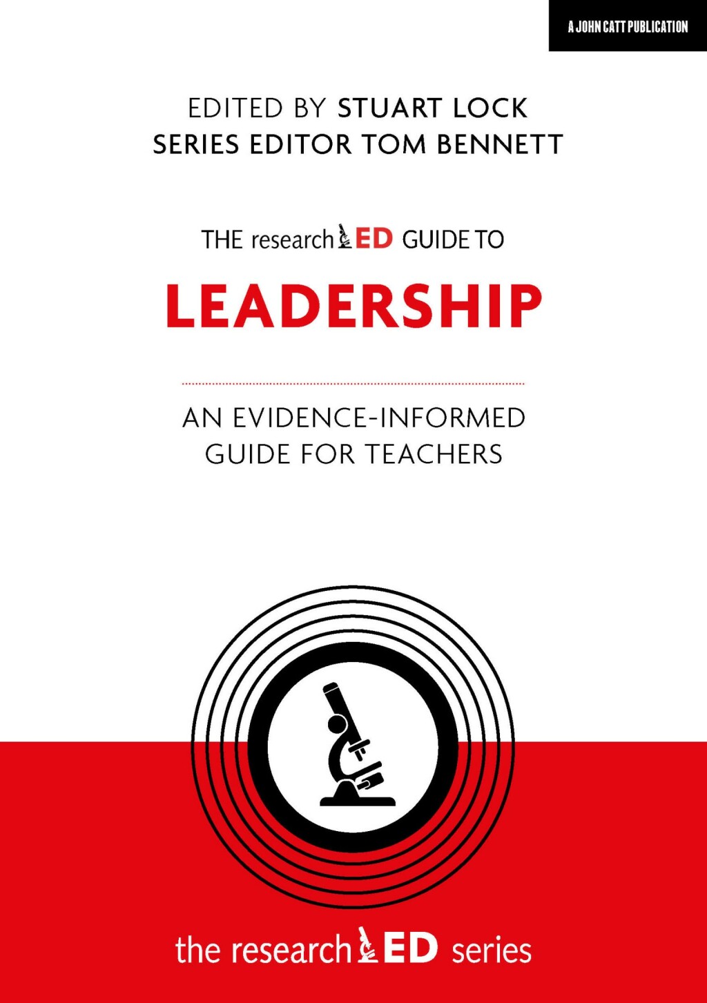 The researchED Guide to Leadership: An evidence-informed guide for teachers - (PDF/EPUB Version)