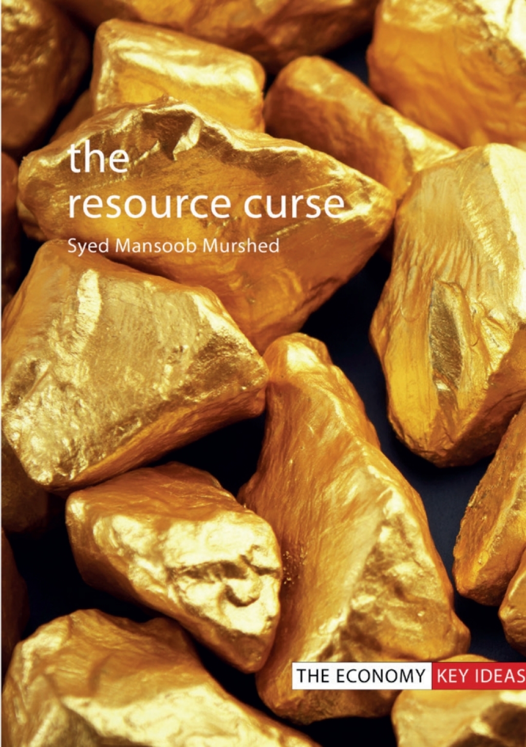 The Resource Curse 1st Edition - (PDF/EPUB Version)