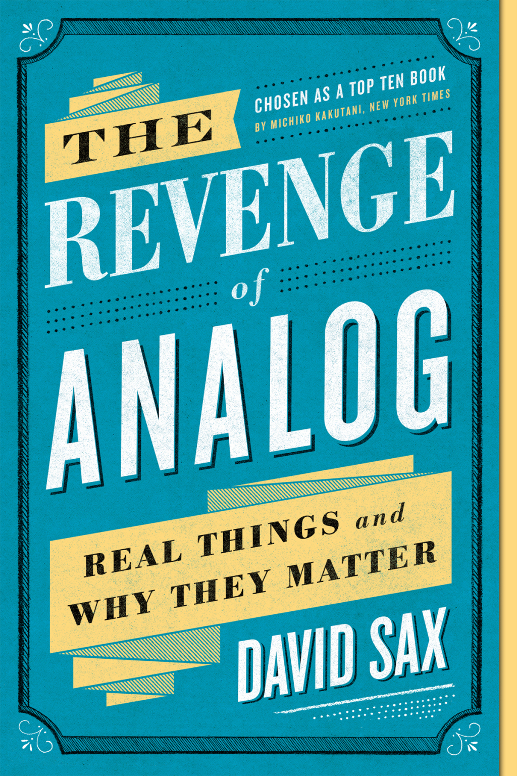 The Revenge of Analog Real Things and Why They Matter 1st Edition - (PDF/EPUB Version)