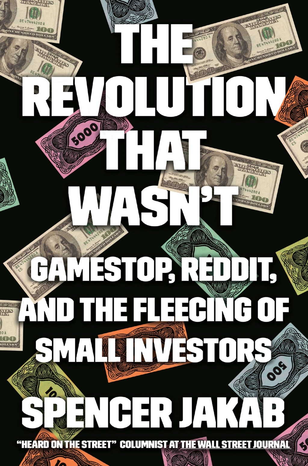 The Revolution That Wasn't GameStop, Reddit, and the Fleecing of Small Investors - (PDF/EPUB Version)