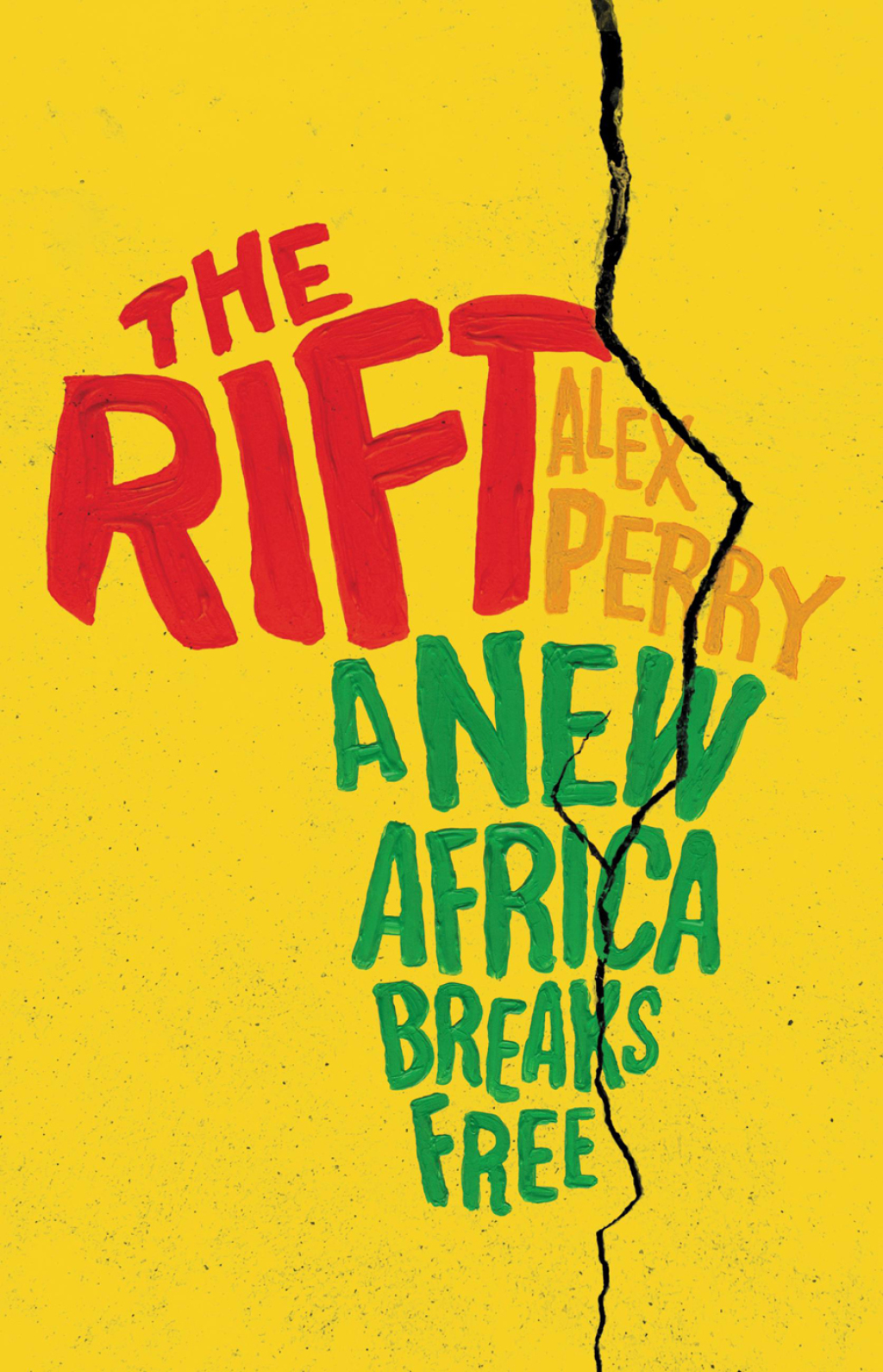 The Rift A New Africa Breaks Free - (PDF/EPUB Version)