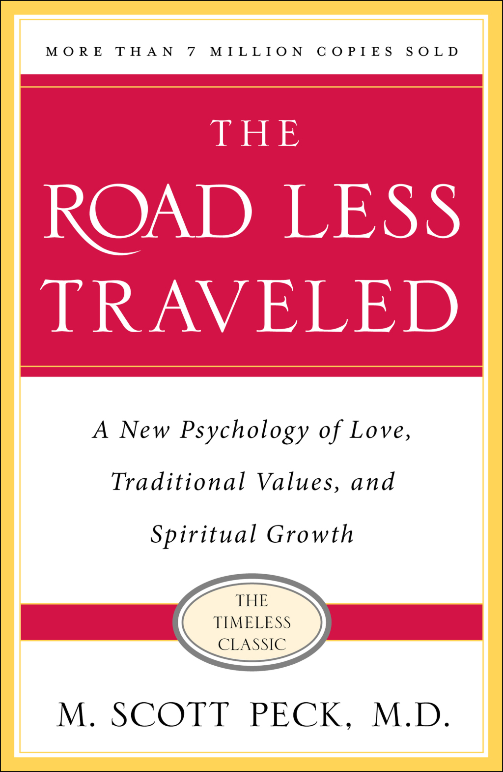 The Road Less Traveled A New Psychology of Love, Traditional Values and Spiritual Growth - (PDF/EPUB Version)