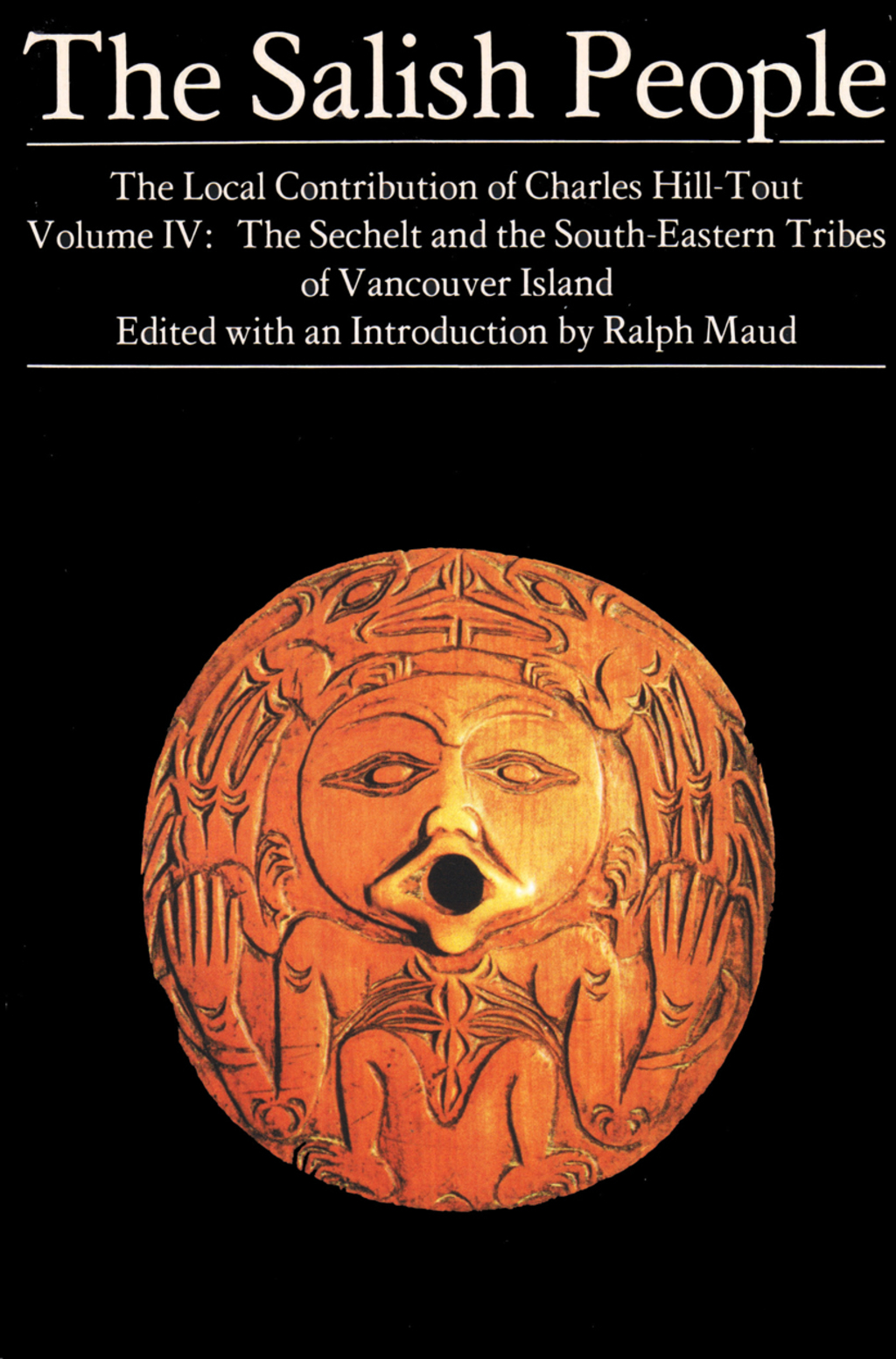 The Salish People volume: IV eBook The Sechelt and South-Eastern Tribes of Vancouver Island - (PDF/EPUB Version)