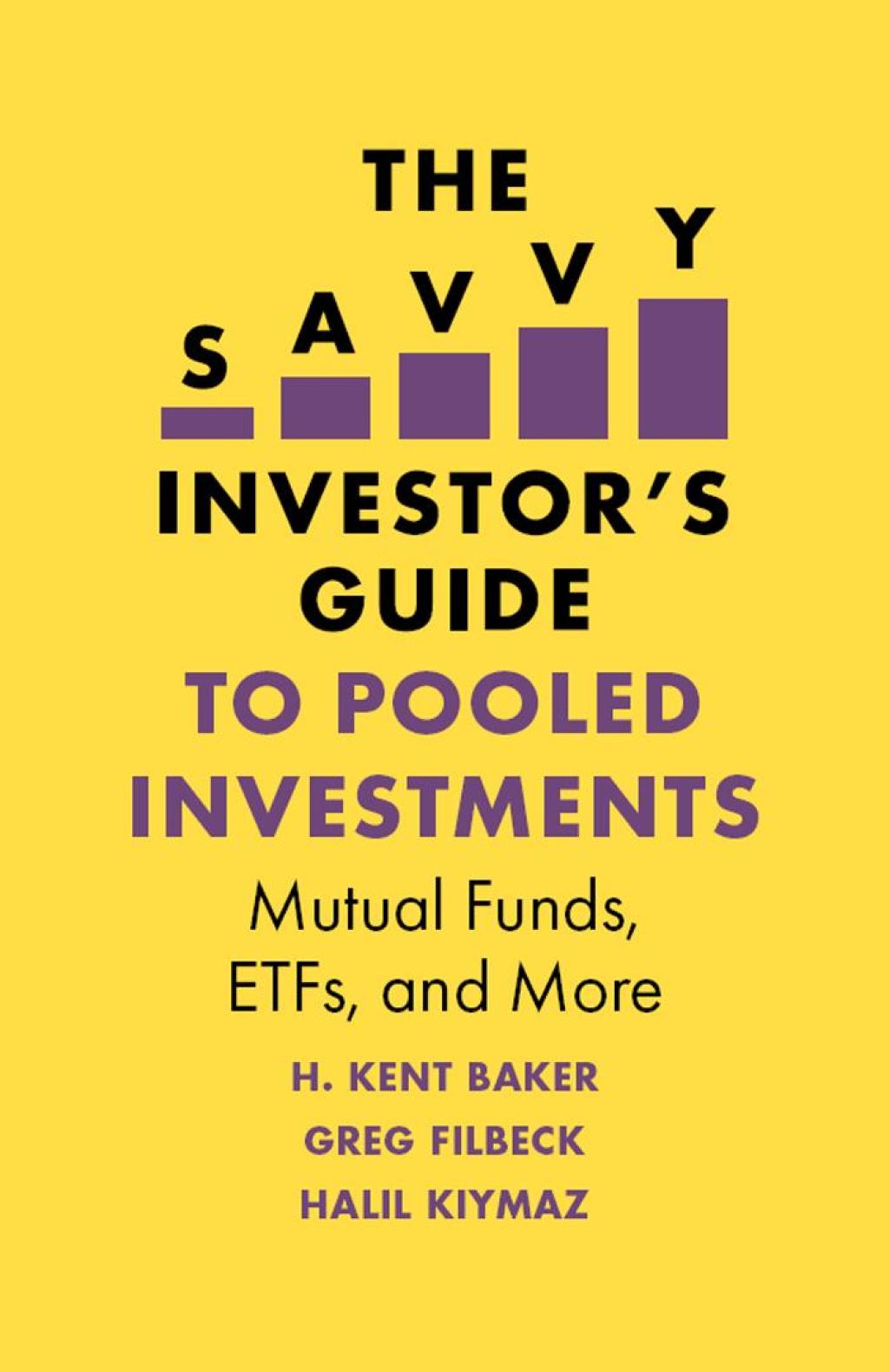 The Savvy Investor's Guide to Pooled Investments Mutual Funds, ETFs, and More - (PDF/EPUB Version)