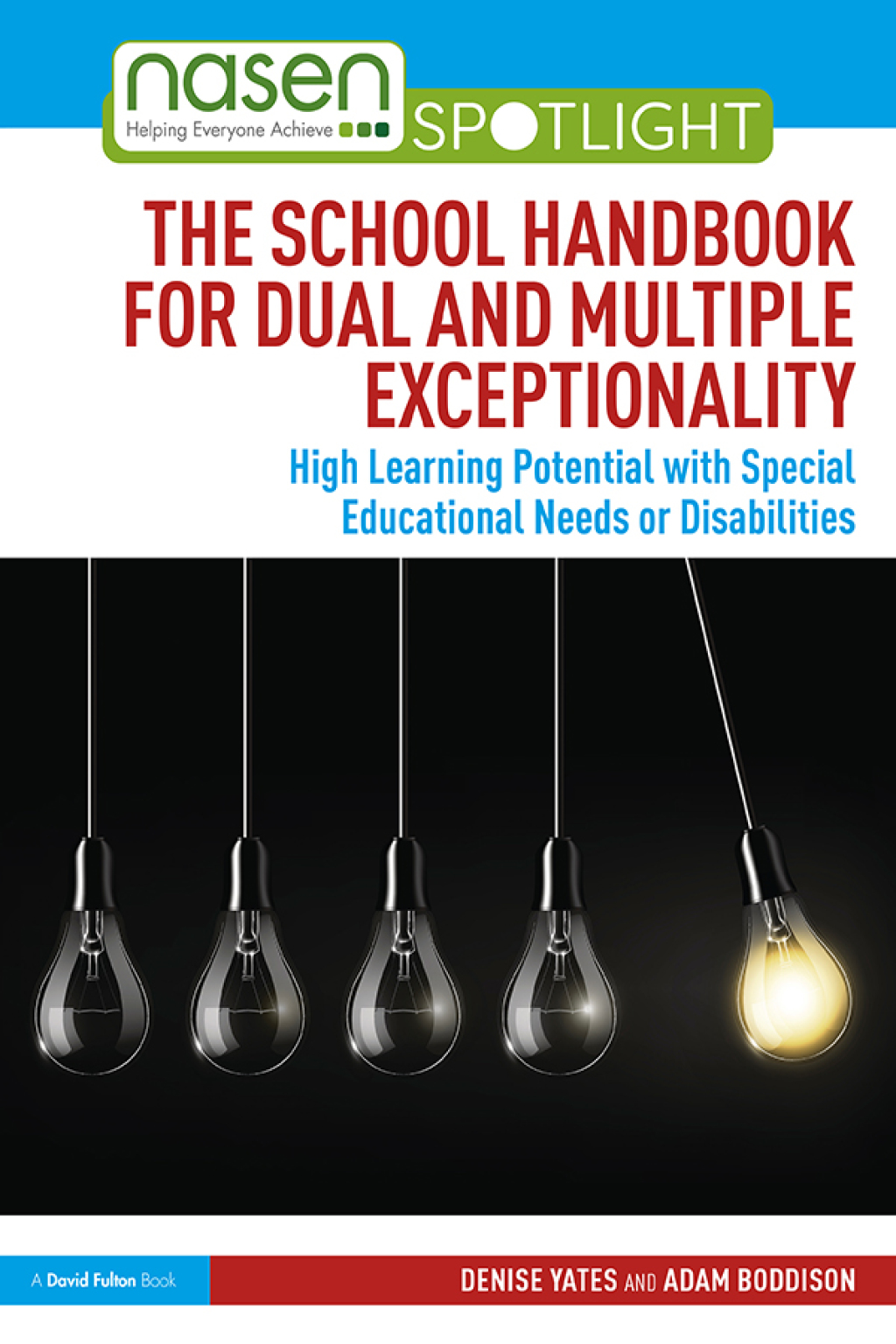 The School Handbook for Dual and Multiple Exceptionality High Learning Potential with Special Educational Needs or Disabilities 1st Edition - (PDF/EPUB Version)