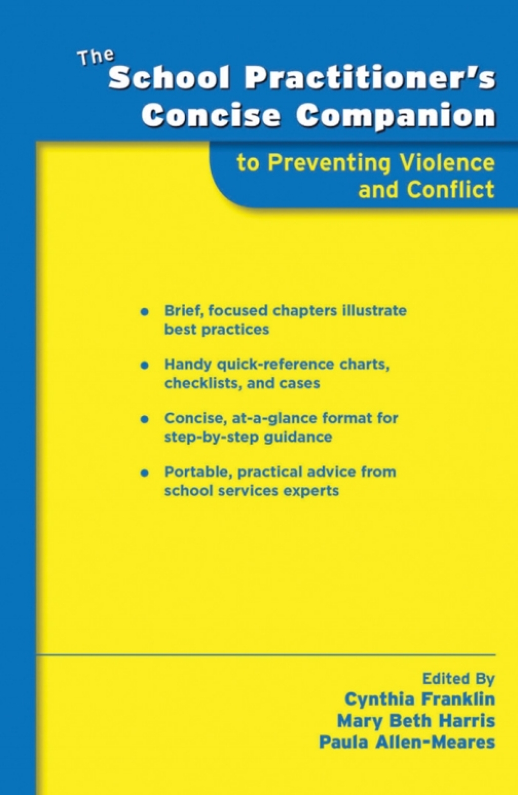 The School Practitioner's Concise Companion to Preventing Violence and Conflict 1st Edition - (PDF/EPUB Version)