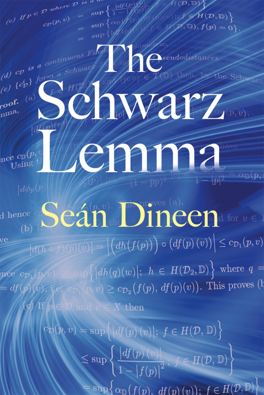 The Schwarz Lemma - (PDF/EPUB Version)
