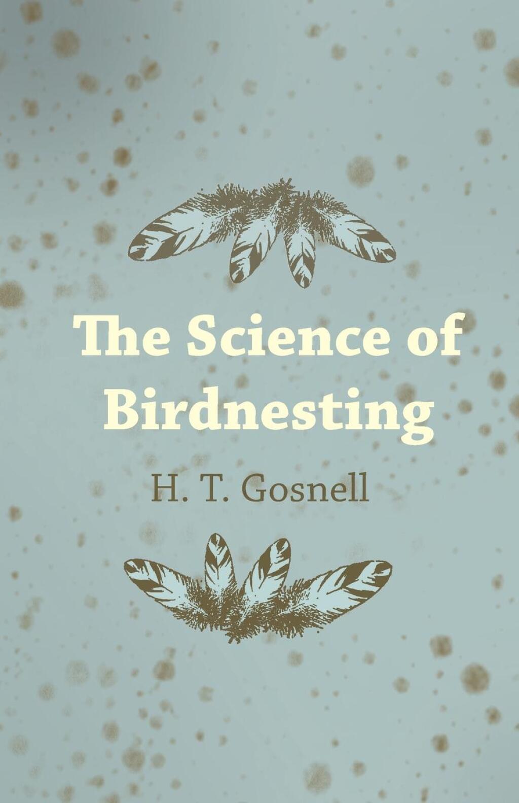 The Science of Birdnesting - (PDF/EPUB Version)