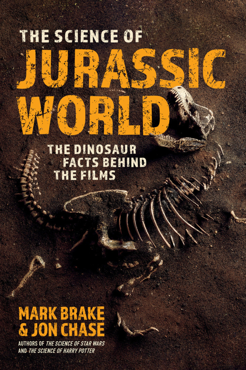 The Science of Jurassic World The Dinosaur Facts Behind the Films - (PDF/EPUB Version)