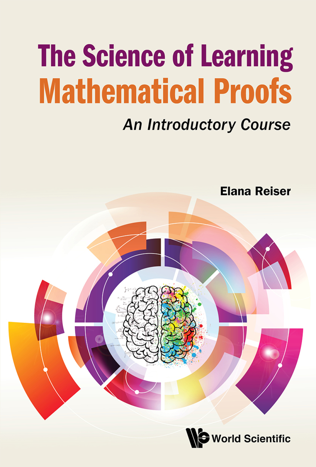 The Science of Learning Mathematical Proofs: An Introductory Course - (PDF/EPUB Version)