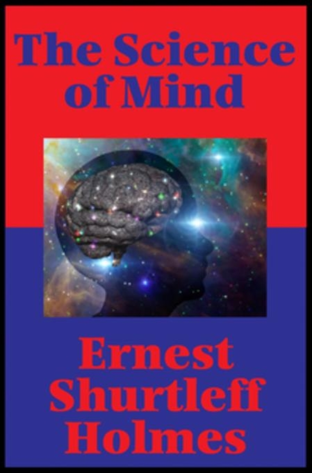 The Science of Mind (Impact Books) With linked Table of Contents - (PDF/EPUB Version)