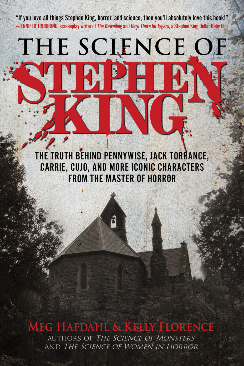 The Science of Stephen King The Truth Behind Pennywise, Jack Torrance, Carrie, Cujo, and More Iconic Characters from the Master of Horror - (PDF/EPUB Version)