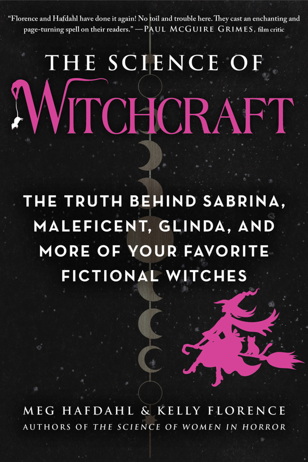 The Science of Witchcraft The Truth Behind Sabrina, Maleficent, Glinda, and More of Your Favorite Fictional Witches - (PDF/EPUB Version)