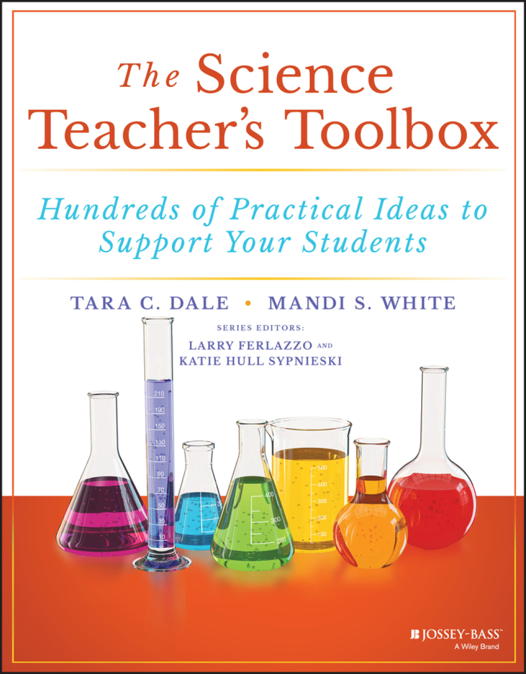 The Science Teacher's Toolbox Hundreds of Practical Ideas to Support Your Students 1st Edition - (PDF/EPUB Version)