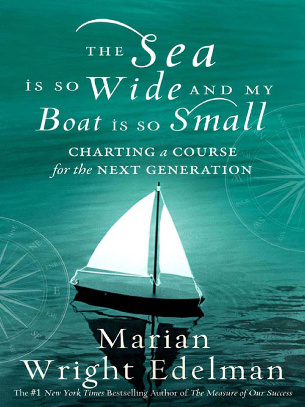 The Sea Is So Wide and My Boat Is So Small Charting a Course for the Next Generation - (PDF/EPUB Version)