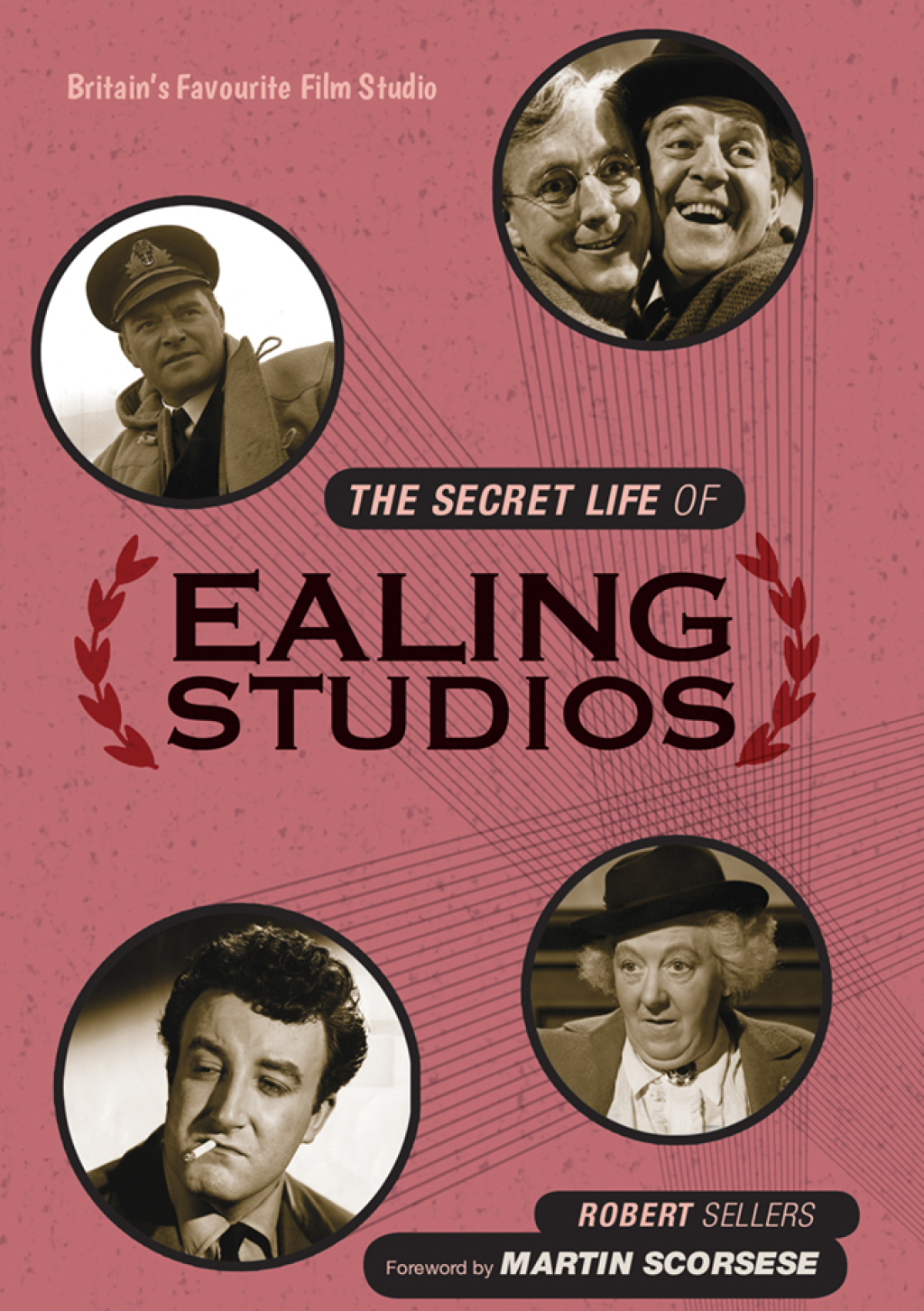 The Secret Life of Ealing Studios Britain's favourite film studio - (PDF/EPUB Version)