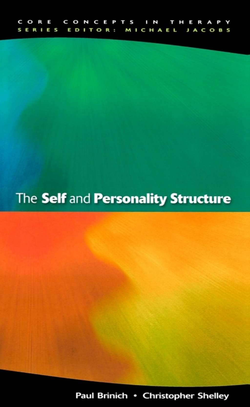 The Self and Personality Structure 1st Edition - (PDF/EPUB Version)